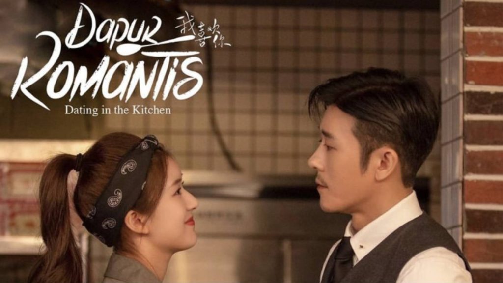 Review drama china "Dating in The Kitchen"