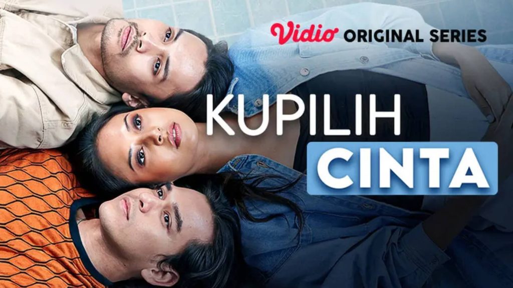 Review Vidio Original Series "Kupilih Cinta"